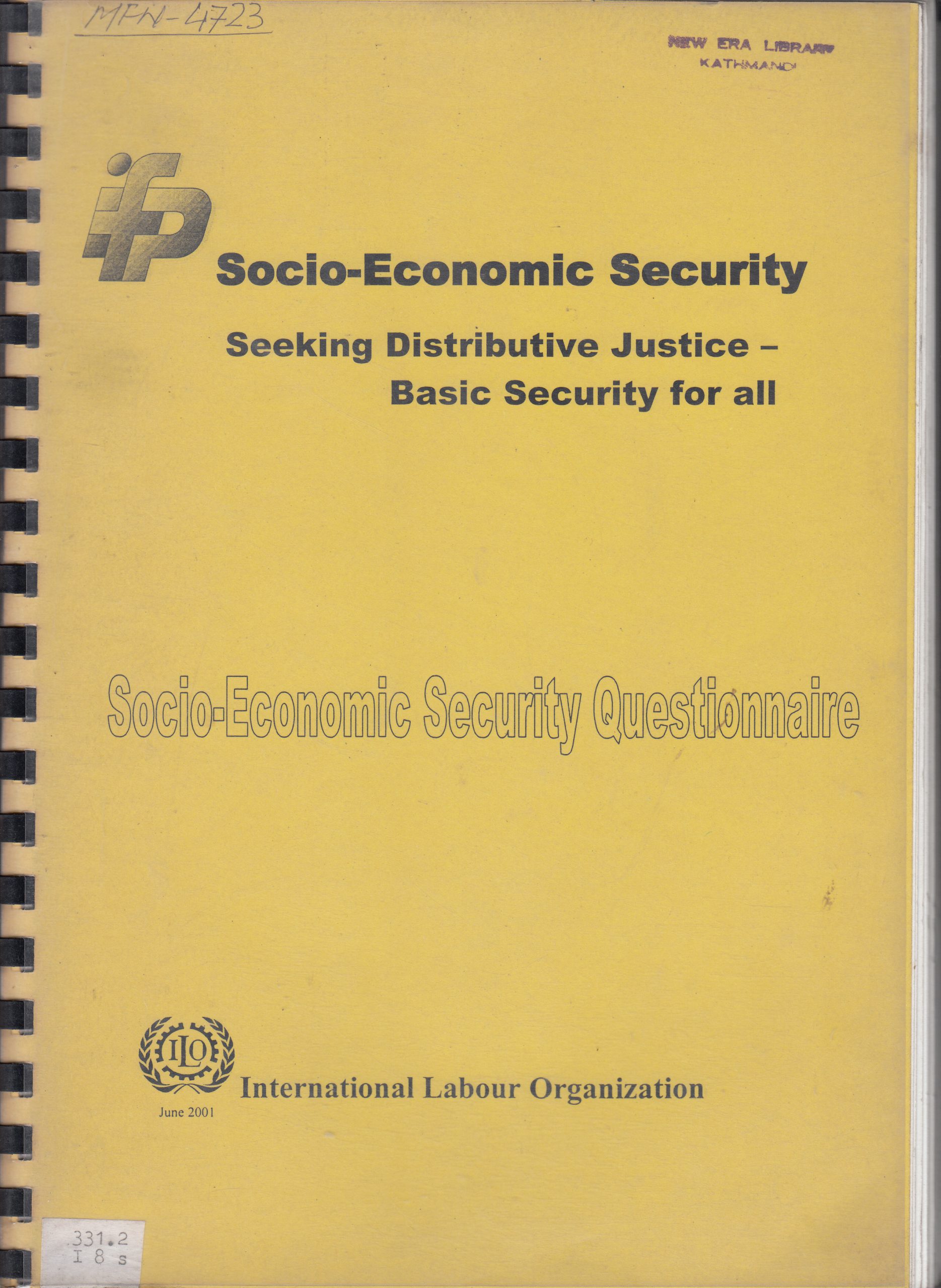 Socio-economic Security: Seeking Distributive Justice – Basic Security for All
