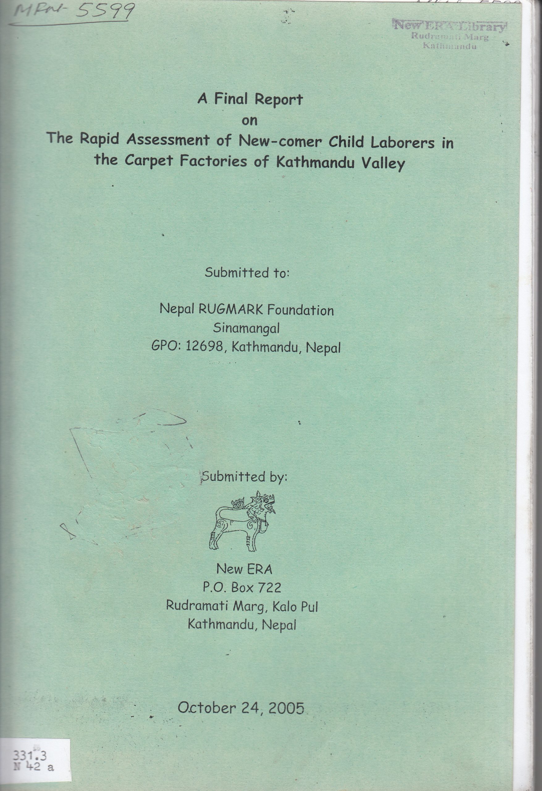 The Rapid Assessment of Newcomer Child Laborers in the Carpet Factories of Kathmandu Valley