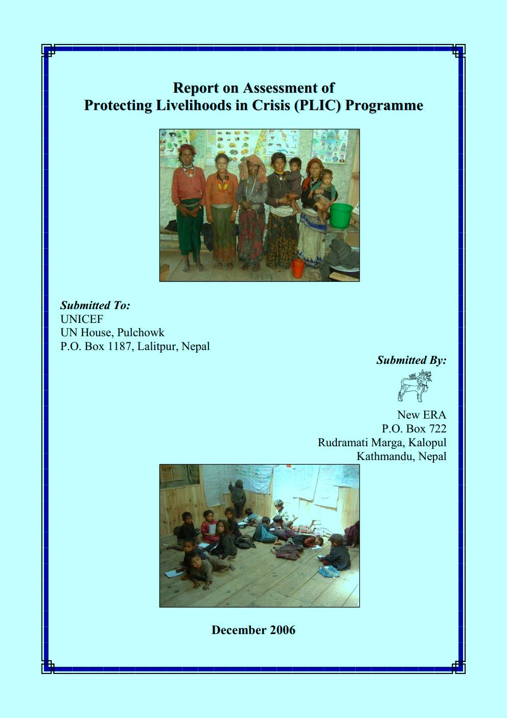 Report on Assessment of Protecting Livelihood in Crisis (PLIC) Programme