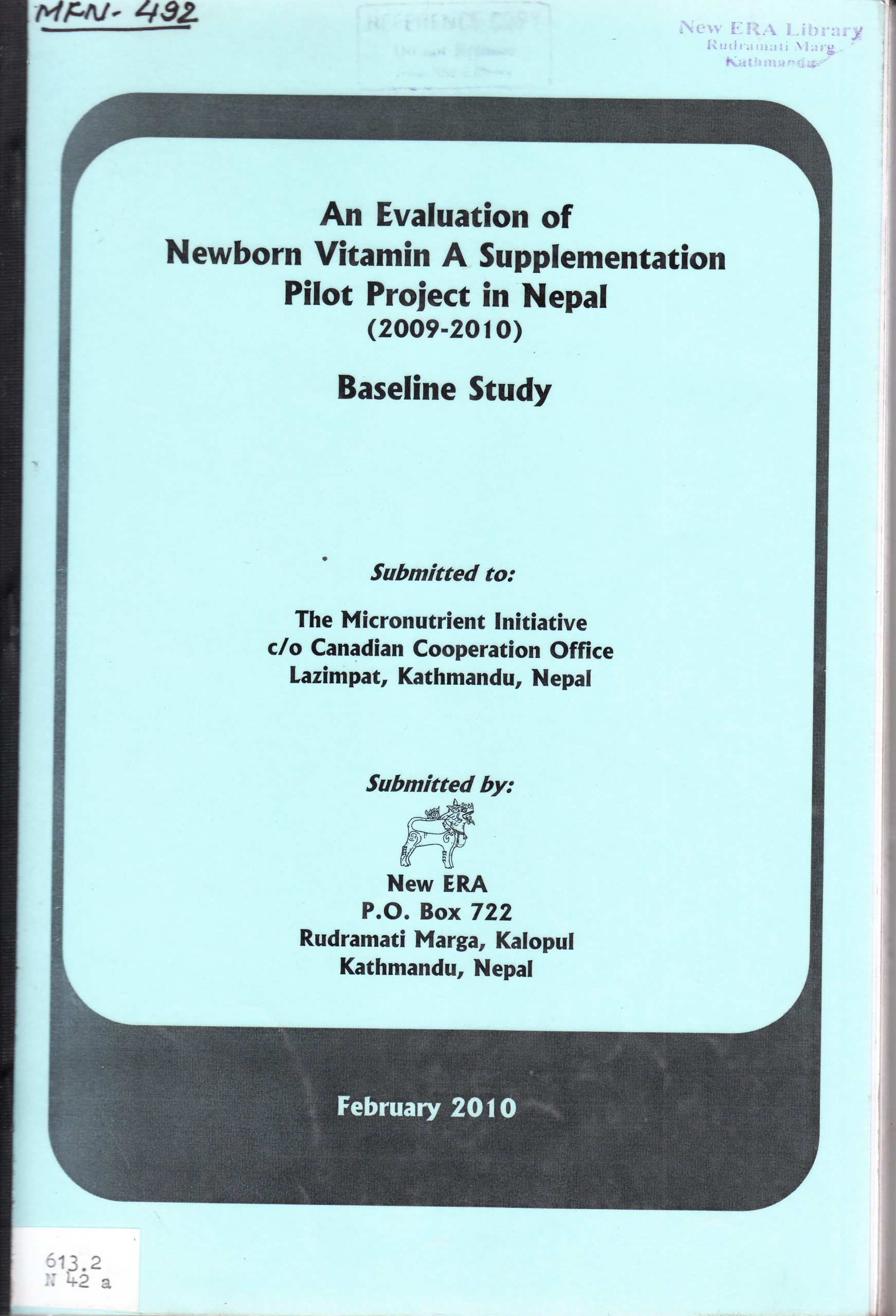 An Evaluation of Newborn Vitamin A Supplementation Pilot Project in Nepal (2009-2010) Baseline Study