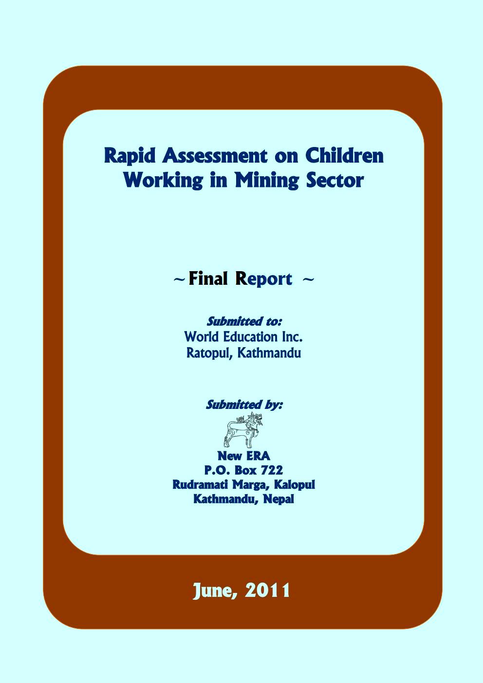Rapid Assessment on Children Working in Mining Sector